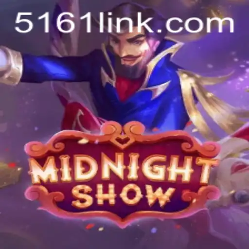 Midnight Show: Unveil the Magic of 5161.com