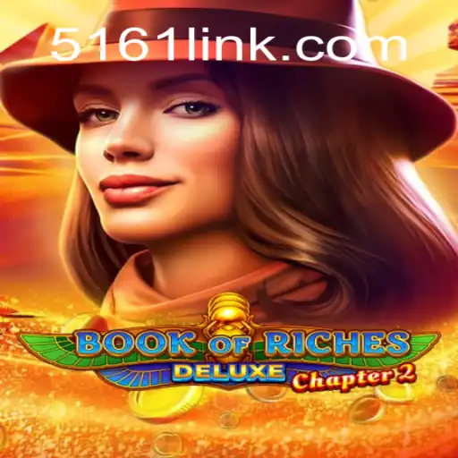Exploring BookofRichesDeluxeChapter2: An In-Depth Look at the Latest Gaming Sensation