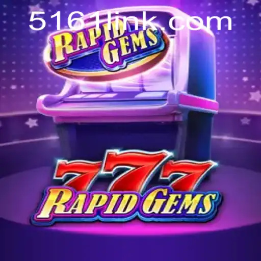 Unveiling the Excitement of RapidGems777 - A New Era in Gaming